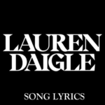 Lauren Daigle Lyrics APK